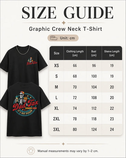 Dad Tax Graphic Crew Neck T-Shirt – Funny Skeleton Print Casual Tee for Dads